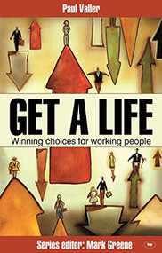 Get a Life! by Paul Veller, 9781844742172