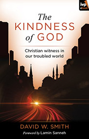 The Kindness of God by David W. Smith, 9781844746491