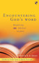 Encountering God's word (Beginning Biblical Studies) by Philip Duce, Daniel Strange, 9780851117928
