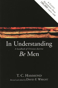 In understanding be men by T C Hammond, 9780851105673