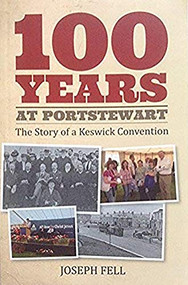 100 Years at Portstewart by Joseph Fell, 9781909611108