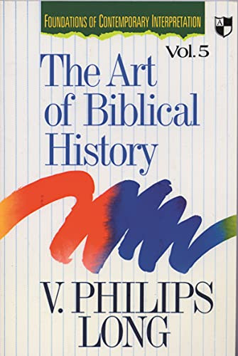The Art of biblical history - 9780851115054 by V Phillips Long, 9780851115054