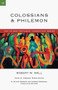 Colossians & Philemon - 9781844744626 by Robert W Wall, 9781844744626