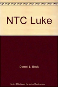 Luke - 9781844744534 by Darrell L Bock