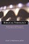 Biblical theology (Retrospect And Prospect) by Scott J Hafemann, 9780851112794
