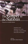 The Gospel to the nations (Perspectives On Paul'S Mission) by P Bolt, M Thompson, 9780851114682