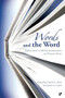Words and the Word (Explorations In Biblical Interpretation And Literary Theory) by David G Firth, Jamie A Grant, 9781844742882