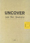 Uncover Luke Seeker Bible Study Guide: 2016 Edition (2016 Edition) by SPCK, 9780993431135