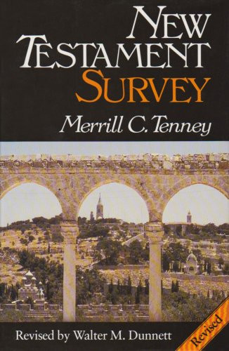 New Testament survey - 9780851106359 by Merrill C Tenney, 9780851106359