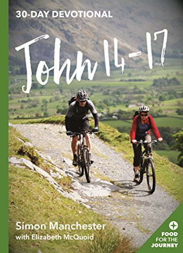 John 14-17 by Simon Manchester, Elizabeth McQuoid, 9781783594955