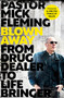 Blown Away (From Drug Dealer to Life Bringer: Foreword by HRH THE PRINCE OF WALES) by Mick Fleming, 9780281086634