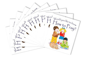 Would you like to know How to Pray (Pack of 10) by Eira Reeves, 9781781283905