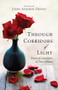 Through Corridors of Light (Poems of consolation in time of illness) by John Andrew Denny, 9780745955476