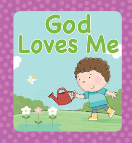 God Loves Me by Juliet David, Mike Byrne, 9781781281147