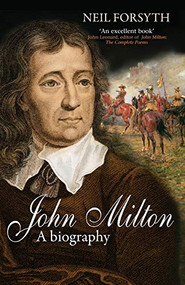 John Milton by Neil Forsyth, 9780745953106