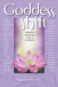 Goddess Shift (Women Leading for a Change) by Stephanie Marohn, 9781600700675