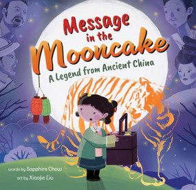 Message in the Mooncake - 9798888592298 by Sapphire Chow, Xiaojie Liu, 9798888592298