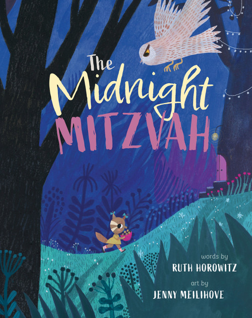 The Midnight Mitzvah by Ruth Horowitz, Jenny Meilihove, 9798888592342