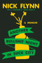 Another Bullshit Night in Suck City (A Memoir) - 9781324105374 by Nick Flynn, Andre Dubus III, 9781324105374