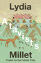 Atavists (Stories) by Lydia Millet, 9781324074410