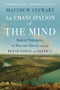 An Emancipation of the Mind (Radical Philosophy, the War over Slavery, and the Refounding of America) - 9781324105039 by Matthew Stewart, 9781324105039