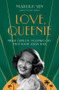 Love, Queenie (Merle Oberon, Hollywood's First South Asian Star) by Mayukh Sen, 9781324050810