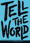 Tell the World by WritersCorps, 9780061345043