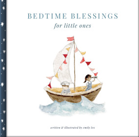 Bedtime Blessings for Little Ones by Emily Lex, 9780736987448