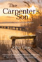 The Carpenter's Son (A Novel) by John Gray, 9781640609662