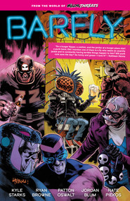 From the World of Minor Threats: Barfly by Patton Oswalt, Kyle Starks, Jordan Blum, Ryan Browne, Scott Hepburn, 9781506744322