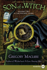 Son of a Witch (Volume Two in the Wicked Years) - 9780061719783 by Gregory Maguire, 9780061719783