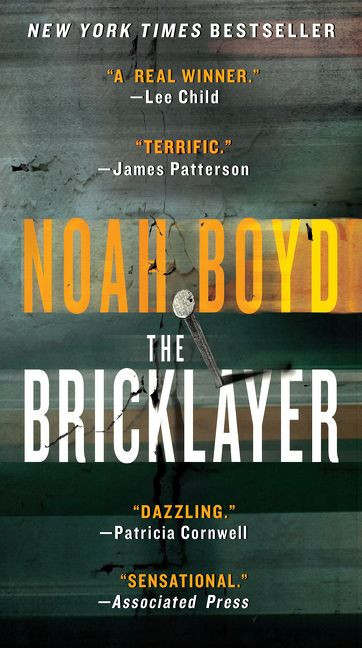 The Bricklayer (A Novel) - 9780061827020 by Noah Boyd, 9780061827020