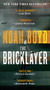The Bricklayer (A Novel) - 9780061827020 by Noah Boyd, 9780061827020