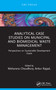 Analytical Case Studies on Municipal and Biomedical Waste Management (Perspectives on Sustainable Development Goals) by Moharana Choudhury, Ankur Rajpal, Srijan Goswami, Arghya Chakravorty, Vimala Raghavan, 9781032796918