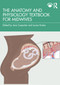 The Anatomy and Physiology Textbook for Midwives by Jane Carpenter, Louise Hunter, 9781032130842