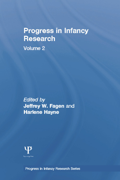 Progress in infancy Research (Volume 2) - 9780415651097 by Jeffrey W. Fagen, Harlene Hayne, 9780415651097