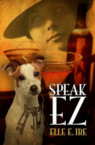 Speak EZ by Elle E. Ire, 9781612943114