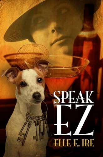 Speak EZ by Elle E. Ire, 9781612943114