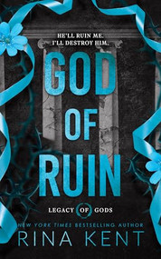 God of Ruin (Standard Edition) by Rina Kent, 9781464237324