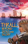 Thrall (Beyond Gold and Glory) by Barbara Ann  Wright, 9781626394377