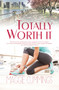 Totally Worth It by Maggie Cummings, 9781626395121