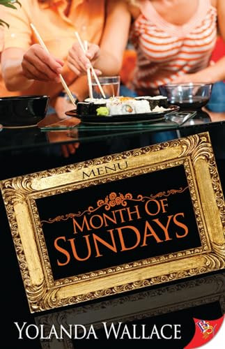 Month of Sundays by Yolanda Wallace, 9781602827394