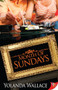 Month of Sundays by Yolanda Wallace, 9781602827394