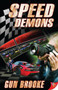 Speed Demons by Gun Brooke, 9781602826786