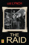 The Raid by Lee Lynch, 9781602827530