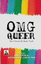 OMGQueer by Katherine  E. Lynch, Radclyffe, 9781602826823