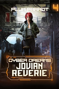 Jovian Reverie (A Dystopian Sci-Fi Adventure) by Plum Parrot, 9781039453814