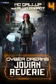 Jovian Reverie (A Dystopian Sci-Fi Adventure) by Plum Parrot, MC Gallup, 9781039453814