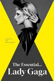 The Essential... Lady Gaga by Annie Zaleski, 9781917082433