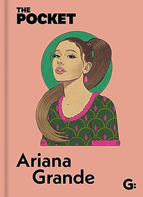 The Pocket Ariana Grande by Gemini, 9781802472646